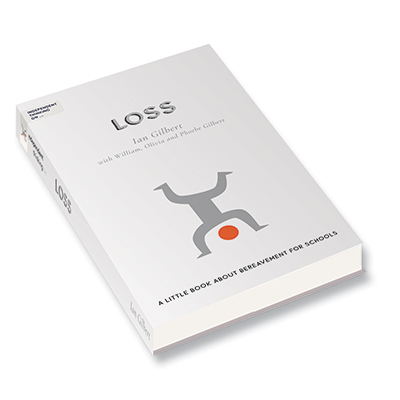 Independent Thinking on Loss by Ian, William, Olivia and Phoebe Gilbert